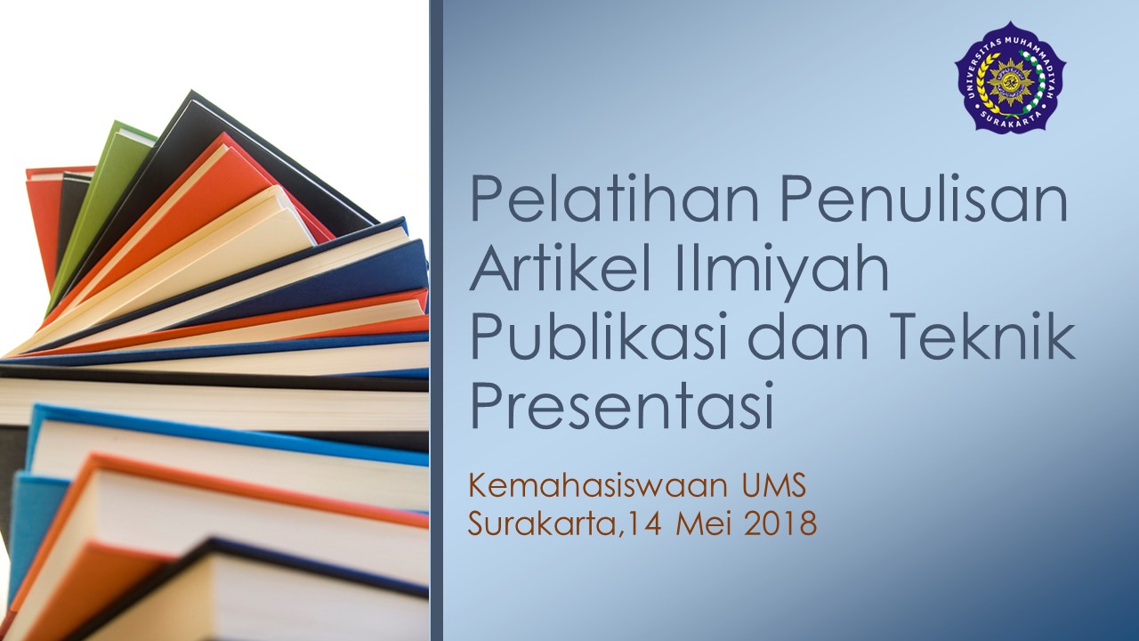 Undangan Pelatihan Penyusunan Artikel Publikasi Ilmiyah dan Teknik Persentasi