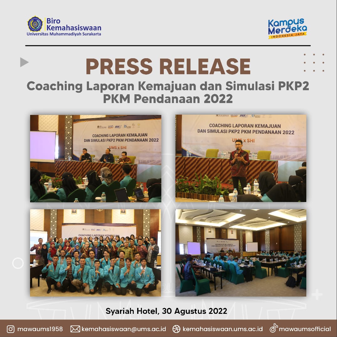Press Release Coaching Laporan Kemajuan dan Simulasi PKP2 PKM Pendanaan 2022