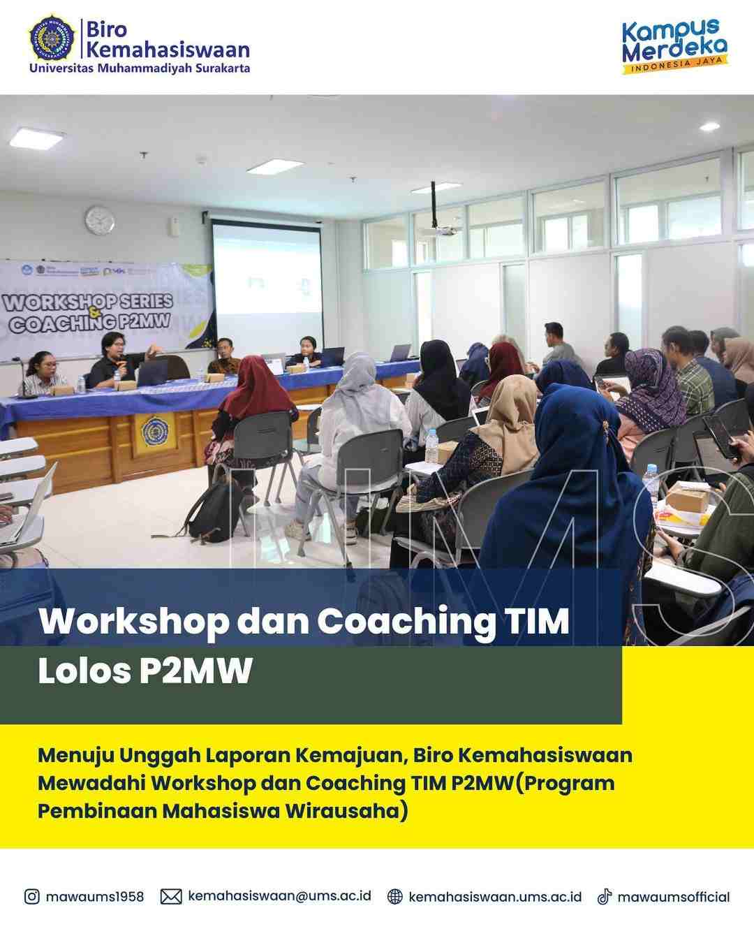 Workshop Series & Coaching P2M2 Menuju unggah laporan kemajuan