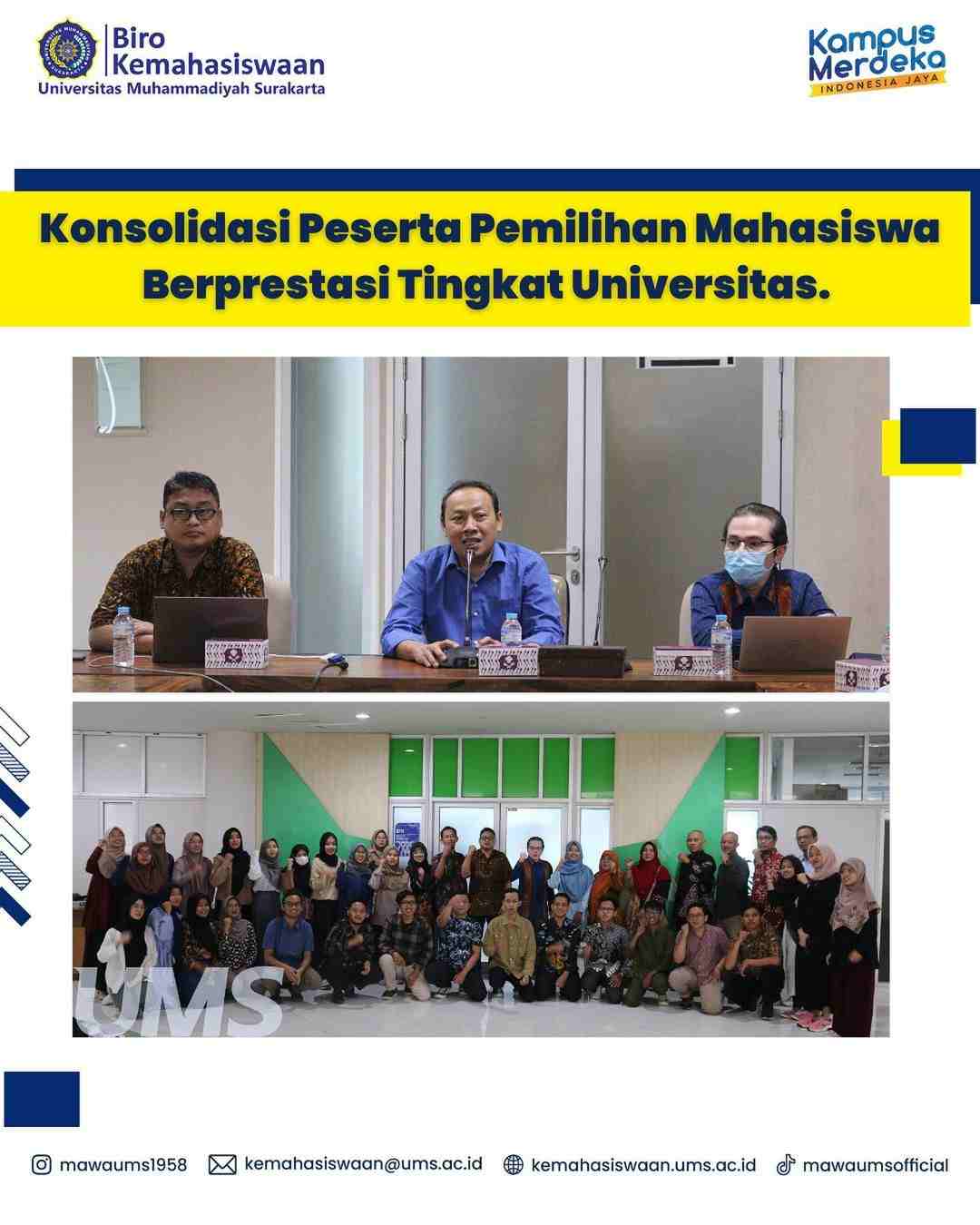 Konsolidasi Peserta Pemilihan Mahasiswa Berprestasi Tingkat Universitas