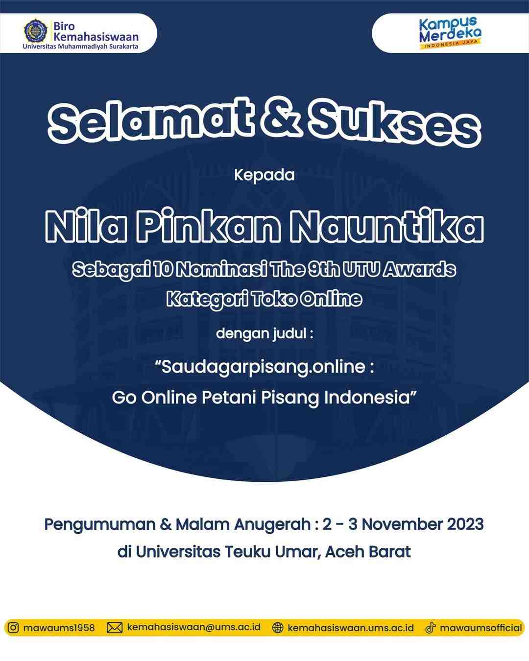 Selamat & Sukses Kepada Nila Pingkan Nauntika, Fakultas Agama Islam