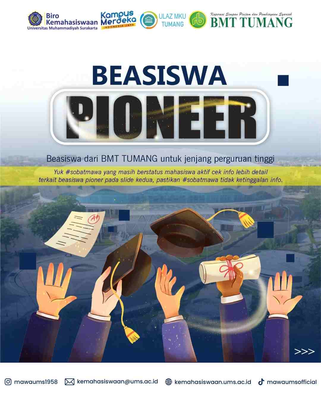 BMT TUMANG membuka Beasiswa PIONEER untuk mahasiswa di perguruan tinggi