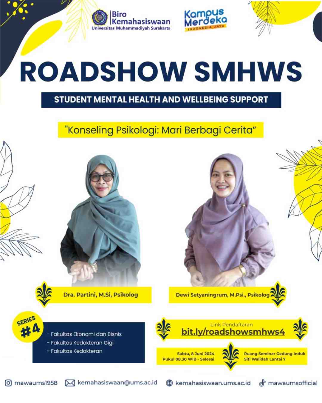 Ikutilah! Roadshow SMHWS Series #4