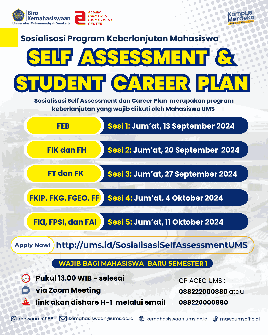 Sosialisasi Self Assessment & Student Career Plan UMS