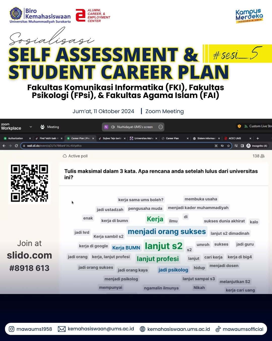Self Assessment Test dan Student Career Plan FKIP, FKG, FGeo, & FF